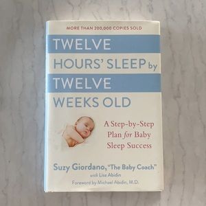 Twelve hours’ sleep by twelve weeks old book